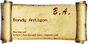 Bondy Antigon névjegykártya